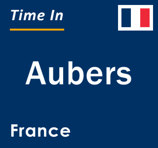 Current local time in Aubers, France