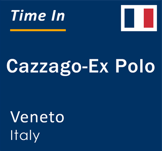 Current local time in Cazzago-Ex Polo, Veneto, Italy