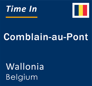 Current local time in Comblain-au-Pont, Wallonia, Belgium