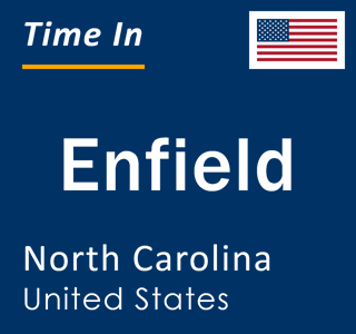 Current local time in Enfield, North Carolina, United States