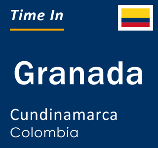 Current local time in Granada, Cundinamarca, Colombia