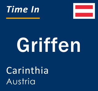 Current local time in Griffen, Carinthia, Austria