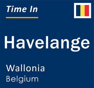 Current local time in Havelange, Wallonia, Belgium