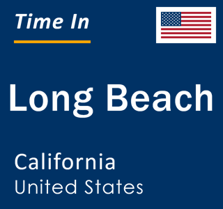 Current local time in Long Beach, California, United States