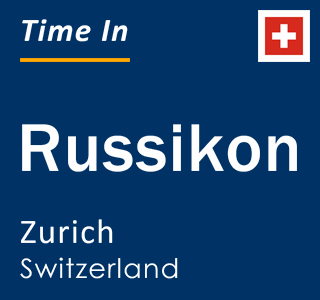 Current local time in Russikon, Zurich, Switzerland