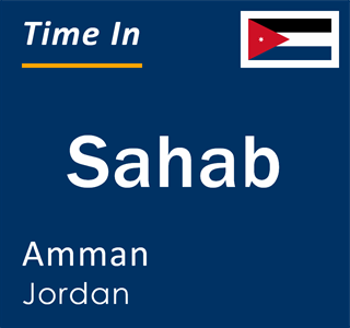 Current local time in Sahab, Amman, Jordan