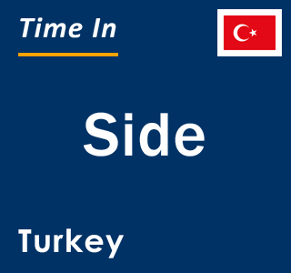 Current local time in Side, Turkey