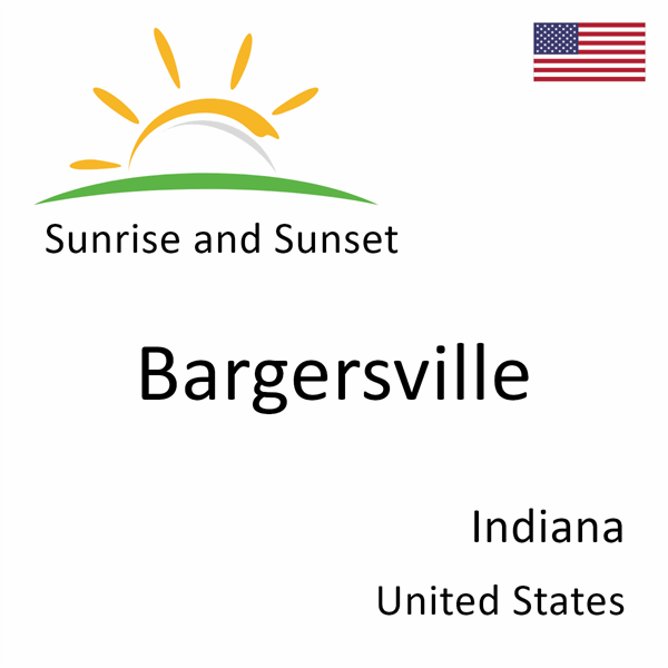 Sunrise and sunset times for Bargersville, Indiana, United States