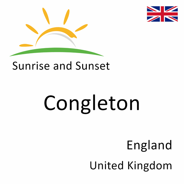Sunrise and sunset times for Congleton, England, United Kingdom