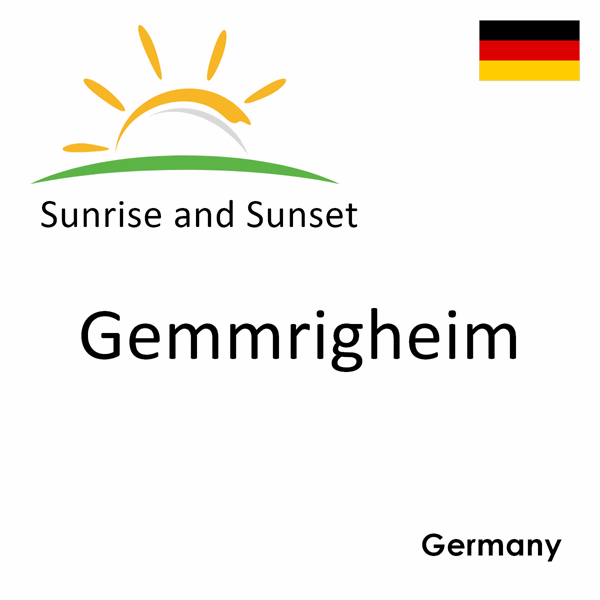 Sunrise and sunset times for Gemmrigheim, Germany