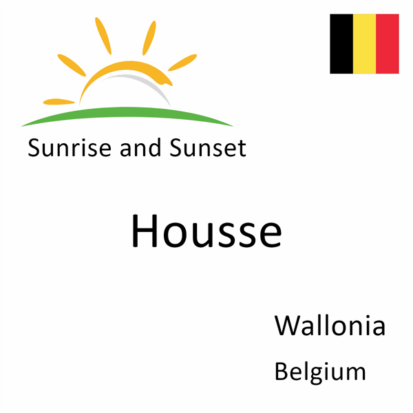 Sunrise and sunset times for Housse, Wallonia, Belgium