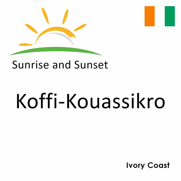 Sunrise and sunset times for Koffi-Kouassikro, Ivory Coast
