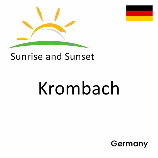 Sunrise and sunset times for Krombach, Germany