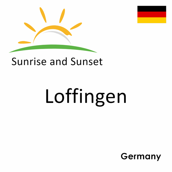 Sunrise and sunset times for Loffingen, Germany