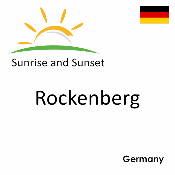 Sunrise and sunset times for Rockenberg, Germany