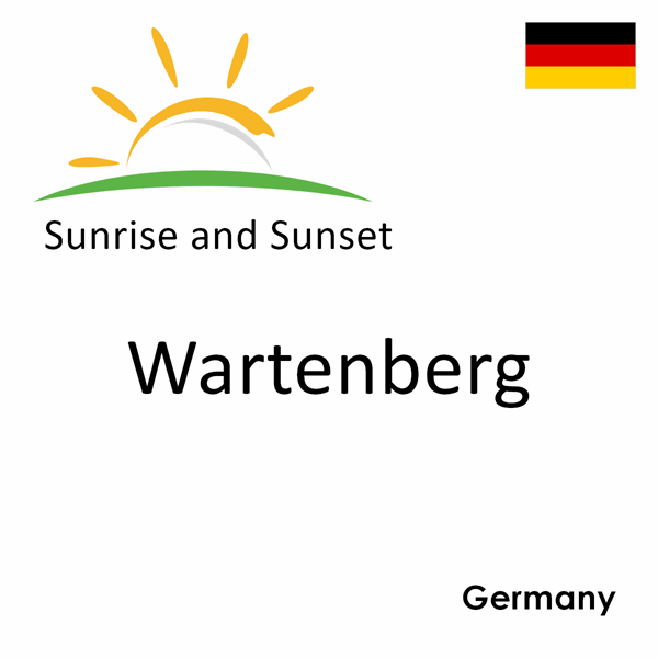 Sunrise and sunset times for Wartenberg, Germany