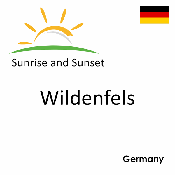 Sunrise and sunset times for Wildenfels, Germany